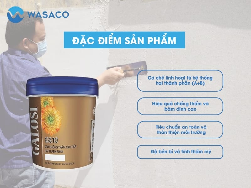 Đặc điểm sơn chống thấm 2 thành phần GALOSI GS10