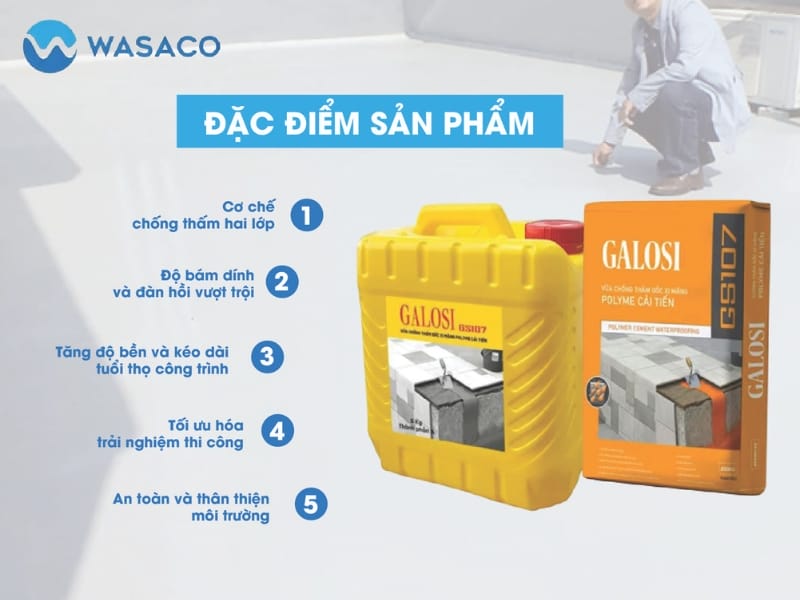Đặc điểm vữa chống thấm GALOSI GS107