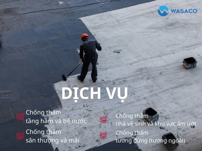 Sản phẩm - Dịch vụ cung cấp - Chống thấm Wasaco