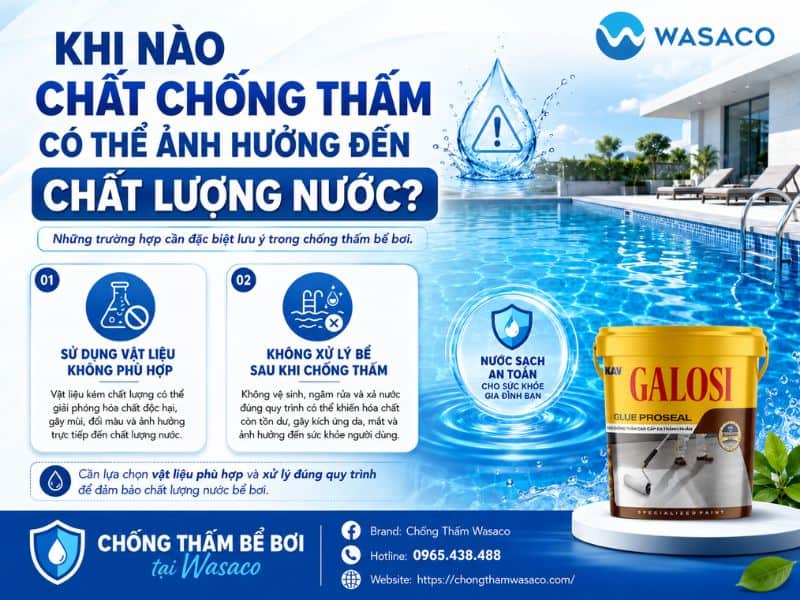 Chất chống thấm bể bơi có ảnh hưởng chất lượng nước không?