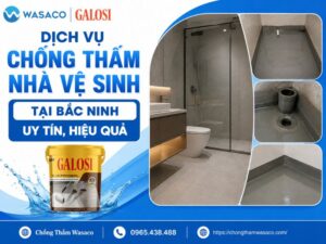 Chống thấm nhà vệ sinh tại Bắc Ninh