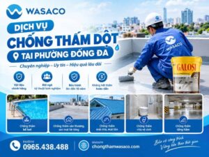 chống thấm dột tại Phường Đống Đa